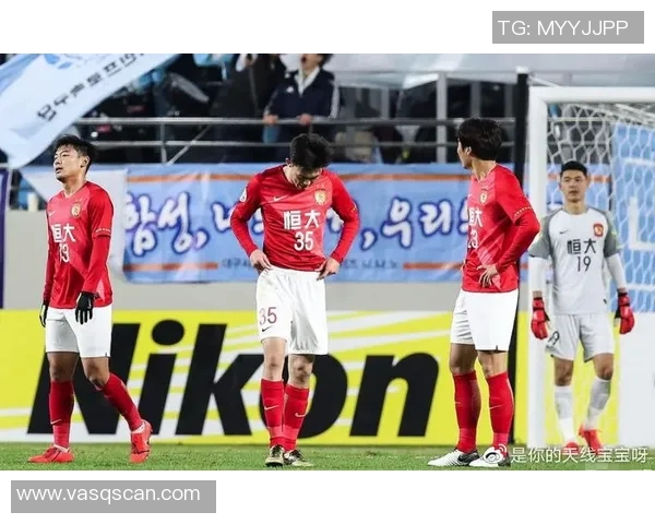 恒大与大邱激战回顾分析球队表现与战术对比详解